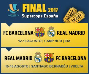 【西班牙超级杯 2017】巴塞罗那 vs 皇家马德里 门票球票